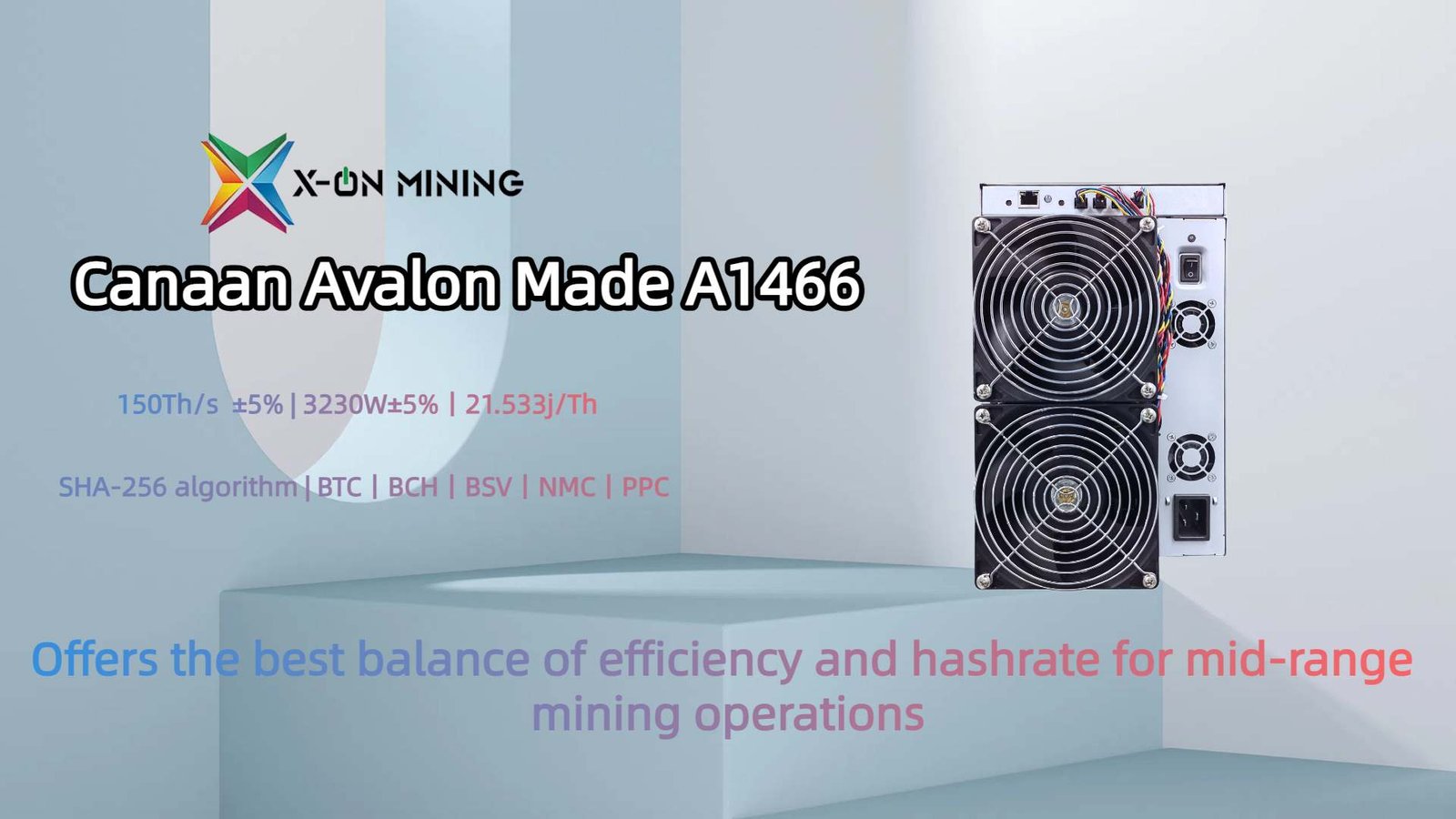 Canaan Avalon A1466 150Th/s 3230W 비트코인 ​​채굴기 - X ON MINING