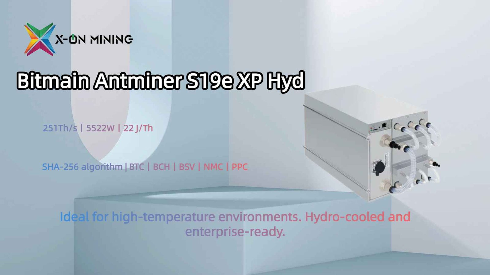 Bitmain Antminer S19e XP Hyd 251Th/s 5522W ビットコインマイナー - X ON MINING